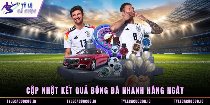 Cập nhật kết quả bóng đá nhanh hằng ngày